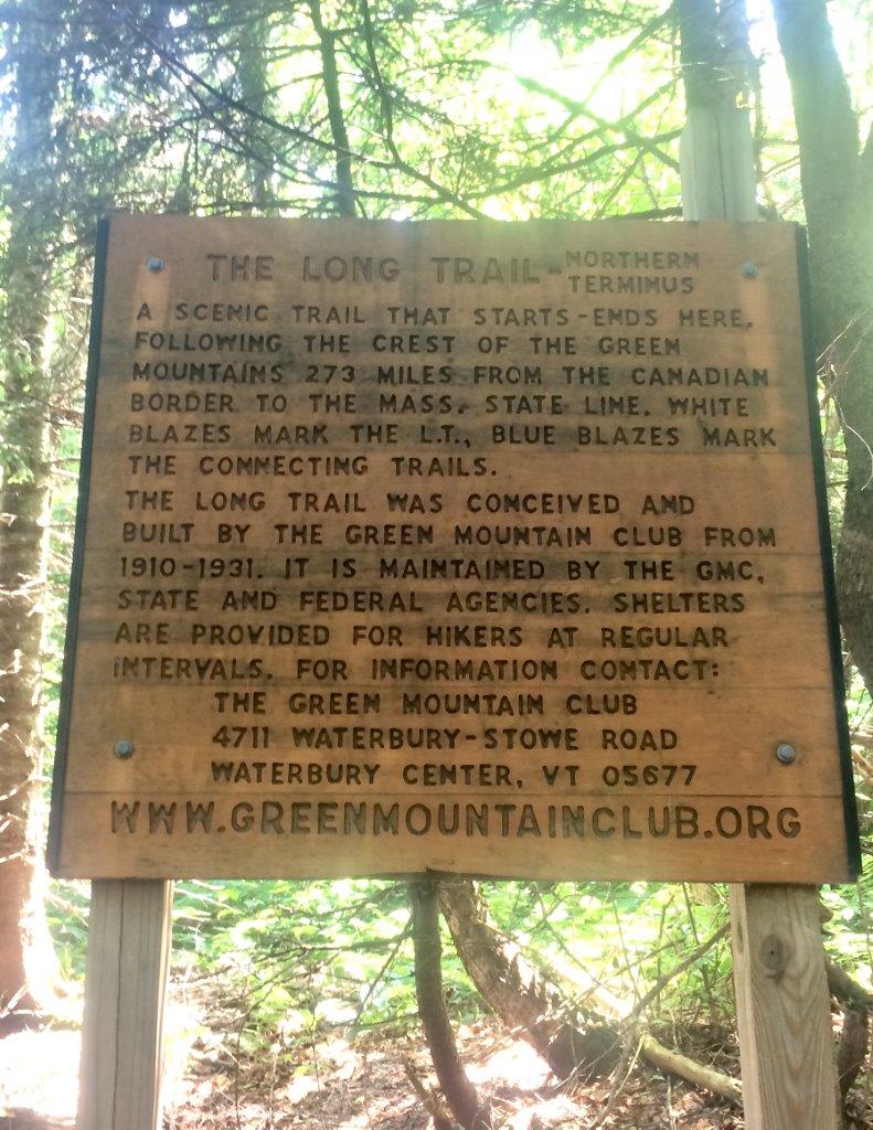 The northern terminus sign on the Long Trail.